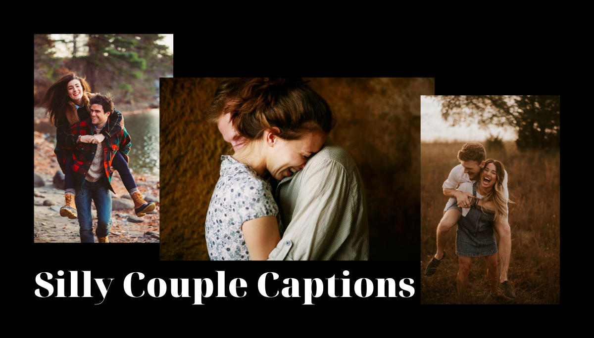 Silly Couple Captions Cute Captions For Couples Pictures